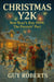 Christmas Y2K New Year’s Eve 1999 The Parents Pact