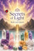 Secrets of Light Reiki and Quartz