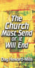 The Church Must Send or It Will End