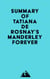 Summary of Tatiana de Rosnay's Manderley Forever