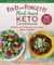 Fix-It and Forget-It Plant-Based Keto Cookbook - Healthy and Delicious Low-Carb, Vegan Recipes