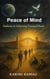 Peace of Mind - Pathway to Achieving Tranquil Heart