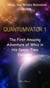 QUANTUMVATOR 1: The First Amazing Adventure of Whiz in His Space-Time Elevator - The Adventure of Whiz, the Whizz Scientist, Quantumvator Series