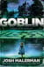 Goblin - A Novel in Six Novellas
