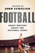 Football: Great Writing About the National Sport - A Library of America Special Publication