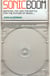 Sonic Boom - Napster, P2P and the Battle for the Future of Music