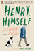 Henry, Himself - A Novel