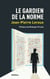 Le gardien de la norme