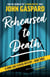 Rehearsed To Death - A Como Lake Players Mystery, #3