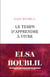 Le temps d'apprendre à vivre