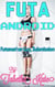 Futa Android: Futanari on Guy, Submission