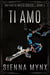 Ti Amo - Battaglia Mafia Series, #2