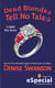 Dead Blondes Tell No Tales - A Scumble River Mystery (An eSpecial from New American Library)