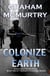 Colonize Earth - Earth Command, #2