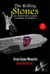 The Rolling Stones.  El grupo que le sacó la lengua al mundo