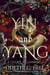 Yin and Yang: A Fool's Beginning - Yin and Yang, #1