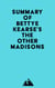 Summary of Bettye Kearse's The Other Madisons