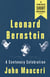 Leonard Bernstein - A Centenary Celebration