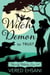Witch Demon to Trust - Wavily Witches, #4