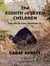 The Eighth of Seven Children