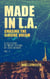 Made in L.A. Vol. 2: Chasing the Elusive Dream - Made in L.A. Fiction Anthologies, #2