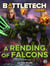 BattleTech Legends: A Rending of Falcons - BattleTech Legends
