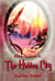 Fire Scion I: The Hidden City