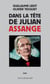 Dans la tête de Julian Assange