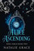 Alice Ascending - Fatal Fables, #2
