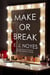 Make or Break
