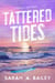Tattered Tides