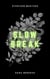 Slow Break - Sypricon Masters, #4