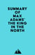 Summary of Max Adams' The King in the North