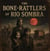 The Bone-Rattlers Of Rio Sombra