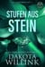 Stufen aus Stein - Die Stone-Reihe, #2