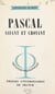 Pascal, savant et croyant