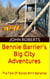 Bennie Barrier’s Big City Adventures; The Tale Of Bonzo Bin’s Bananas - Bennie Barrier's Big City Adventures, #1