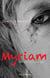 Myriam - ou la nuit du 30 juin 1970