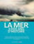 La mer, 5 000 ans d'Histoire