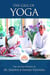 The Call of Yoga: The Life and Mission of Dr. Jayadeva & Hansaji Yogendra