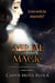 Aerial Magic - The Witch Guardian Romances, #2