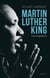 Martin Luther King. Une biographie intellectuelle - Une biographie intellectuelle et politique