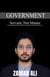 GOVERNMENT Servant, Not Master