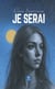Je serai