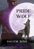 Pride Wolf - Salem Sins: Rejected Mates, #2