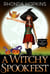 A Witchy Spookfest: A Halloween Paranormal Cozy Mystery - Witches of Whispering Pines, #4