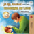 Jó éjt, kicsim! Goodnight, My Love! - Hungarian English Bilingual Collection