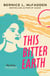 This Bitter Earth - From the bestselling author of Sugar