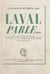 Laval parle... - Notes et mémoires rédigés à Fresnes d'août à octobre 1945