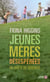 Jeunes mères désespérées en quête de sérénité